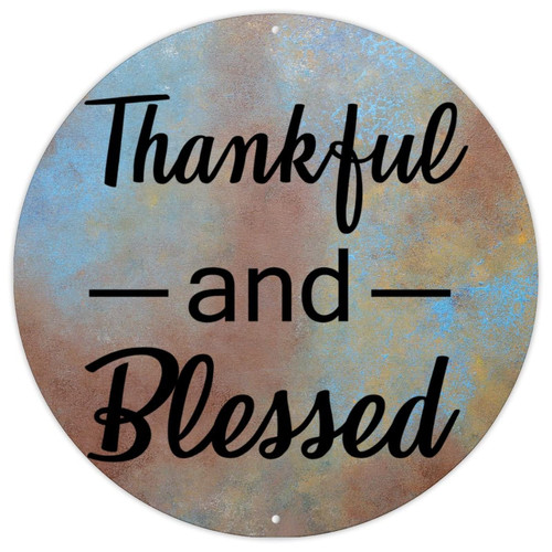 Christian Gift Bible Verse Vintage Metal Sign Poster Thankful and Blessed Metal Tin Sign Bible Round Men Cave Signs Funny Sarcastic Welcome Sign for Laundry Room Living Room Housewarming Gift