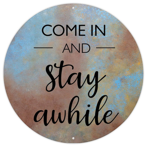 Motivational Quotes Bible Vintage Metal Sign Poster Come in & Stay Awhile Metal Tin Sign Bible Round Aluminum Art Signs Welcome Sign for Laundry Room Living Room Funny Sarcastic Sign 12x12in