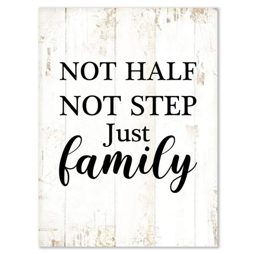 Yinrune Wooden Printed Sign Not Half Not Step Just Family Rustic Home Decor Sign Inspirational for Home Laundry Room Bathroom Decor 12x16in