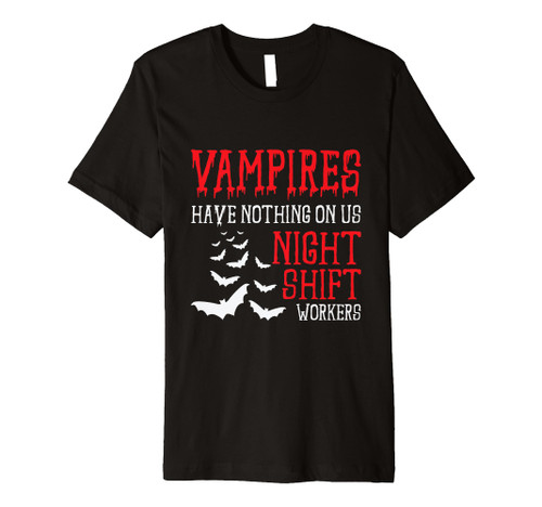 Night Shift Worker Night Worker Shift Worker Premium T-Shirt