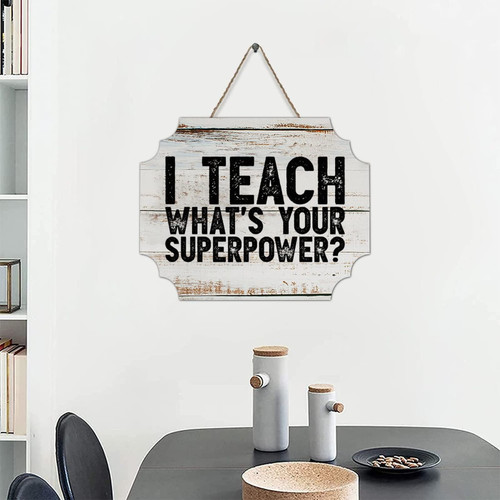 Life Positive Quote Wood Sign Scripture Verses I Teach Rustic Style Wooden Wall Art Plaque Birthday Housewarming Gift for Porch Garden Yard Living Room Farmhouse Kitchen Laundry Room Decor 8x10in