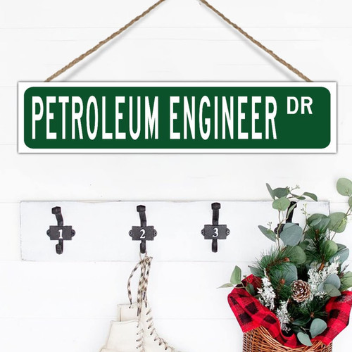 Petroleum Engineer Gift Wood Wall Sign Profession Petroleum Engineer Decor Wall Art Decor Petroleum Engineer Wall Home Decoration Plaque Custom Street Sign Kitchen Laundry Room Wall Decor