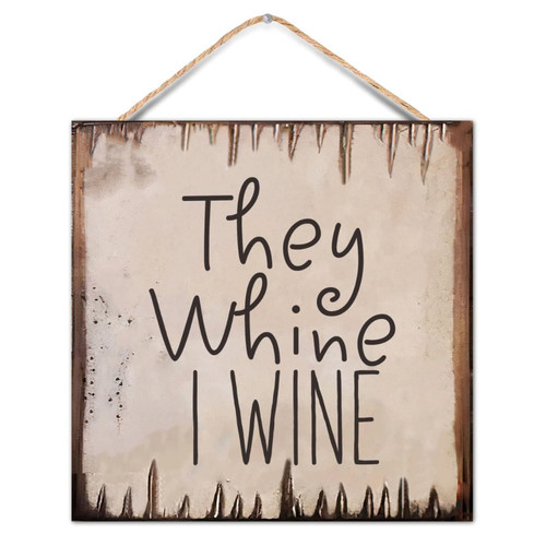 Chic Style Wood Pallet Phrase They Whine I Wine 12x12in Wooden Wall Plaque for Porch Living Room Garden Yard Farmhouse Kitchen Coffee Bar Laundry Room Decor Chic Style Wood Pallet Phrase They Whine I Wine 12x12in Wooden Wall Plaque for Porch Living Room Garden Yard Farmhouse Kitchen Coffee Bar Laundry Room Decor