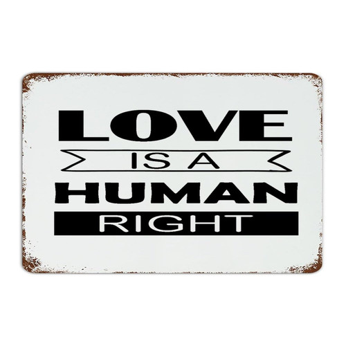 Autravelco Decorative Metal Signs Love Is A Human Right Wall Decor Tin Signs for Coffee Bar Terrace Outside Bisexual Pride Love Is Love Art Poster Gift for Room 12x18 Inch