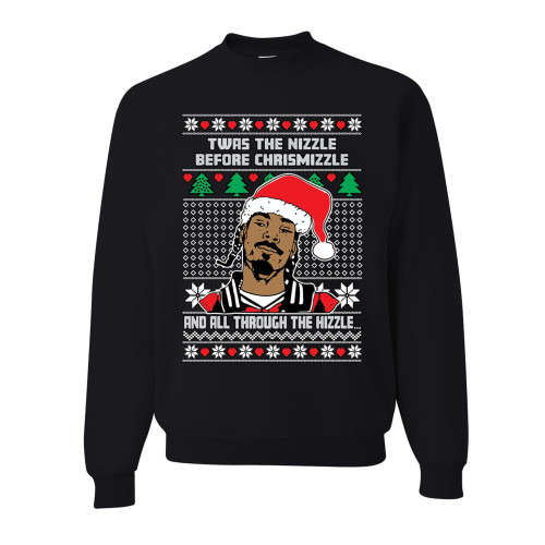 wild custom apparel Twas The Nizzle Before Chrismizzle Ugly Christmas Crewneck Sweatshirt, Black, X-Large
