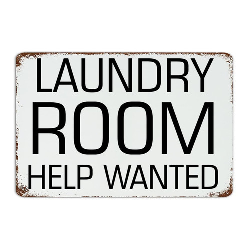 Autravelco Laundry Room Help Wanted Aluminum Metal Sign Decorative Entryway Terrace Laundry Room Decor for Men Aluminum Metal Sign Metal Plaque for Indoor 12x18 Inch