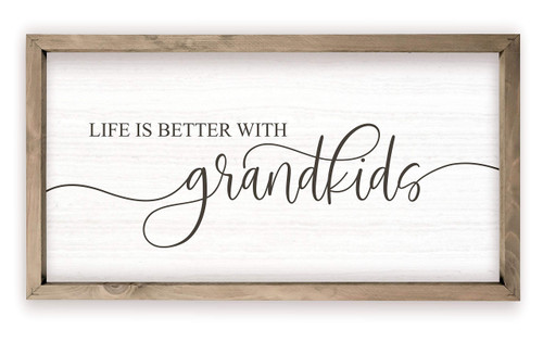 Life is Better with Grandkids Rustic Framed Wood Farmhouse Wall Sign 9x18 (Frame Included)