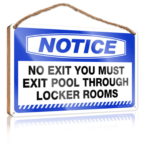 Dsoluuing Plain Wood Signs for Crafts Notice No Exit You Must Exit Pool Through Locker Rooms Wooden Sign Husband Gifts Quote Wood Plaque (Size : 23X35CM)
