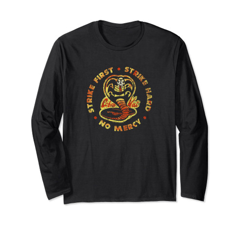 Cobra Kai Strike First Strike Hard Long Sleeve T-Shirt