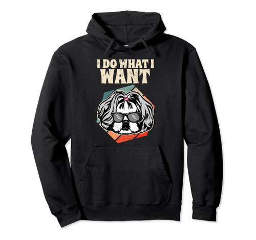 I Do What I Want I Dog Lover Retro Shih Tzu Pullover Hoodie