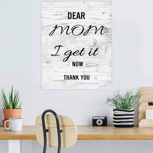 Autravelco Rustic Wood Wall Sign Dear Mom I Get It Now Sign Thank You Retro Wood Plaque Sign Quote Farmhouse Happy Mother's Day Gallery Wall Decor Signs for Laundry Cabin 16x20 Inch