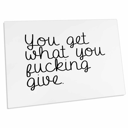 3dRose You Get What You Fucking Give - Desk Pad Place Mats (dpd-336262-1)