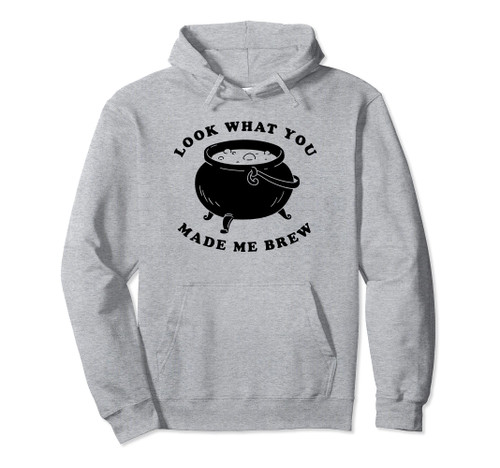 Trendy Look What You Made Me Brew Boiling Cauldron Pullover Hoodie