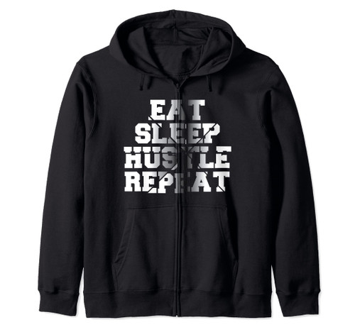 hustle hard American entrepreneur hiring hustler Zip Hoodie hustle hard American entrepreneur hiring hustler Zip Hoodie