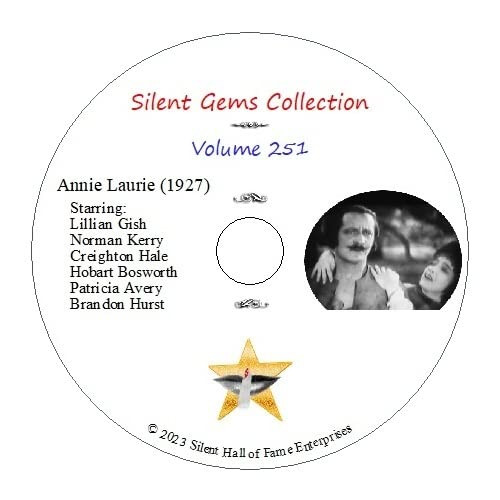 DVD "Annie Laurie" (1927) dir. John S. Robertson, starring Lillian Gish, Classic Silent Drama