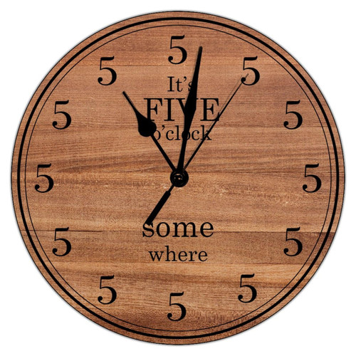 It's Five O'clock Wooden Wall Clocks It's Five O'clock Somewhere Clocks Bathroom Kitchen Clocks Wall Battery Operated Non Ticking Wall Clock 15 inch Decorative Wall Clock for School Laundry