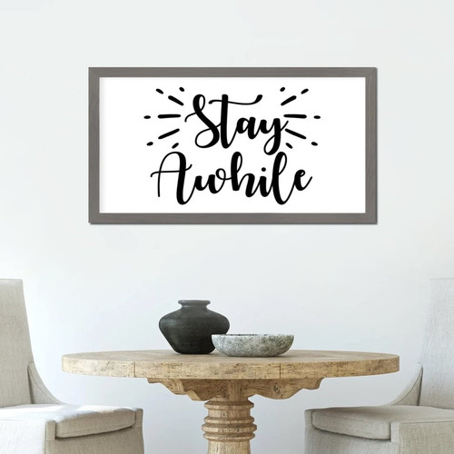 Framed Wood Sign Positive Saying Home Theme Stay Awhile Encouragement Quote 12x22in Gray Frame Wooden Plaque for Laundry Room Cottage Cafe Bar Farmhouse Porch Wall Decor Birthday Housewarming Gift