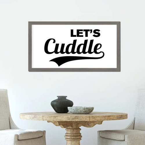Life Positive Quote Wooden Wall Plaque with Family Lettering Let's Cuddle Rustic Style 12x22in Gray Frame Wooden Plaque for Laundry Room Cottage Cafe Bar Garden Yard Farmhouse Porch Wall Decor