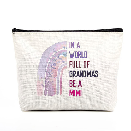 Grandma Makeup Bag Grandma Gifts Mimi Gifts Funny Gifts for Grandma from Boho Birthday Pregnancy Announcements Christmas Gifts for Grandmother Mimi in A World Full of Grandmas Be A Mimi