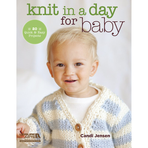 Leisure Arts Knit in A Day for Baby Knitting Book