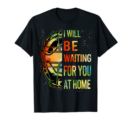 Softball Catcher I Will Waiting For You At Home Girl Women T-Shirt Softball Catcher I Will Waiting For You At Home Girl Women T-Shirt