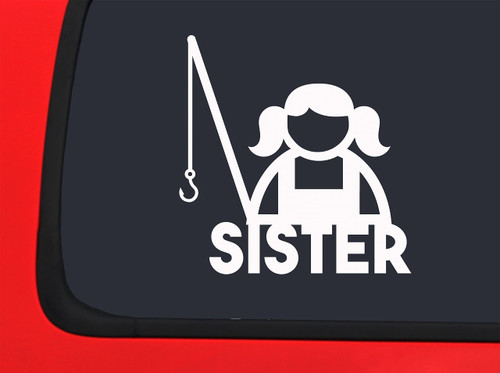 Car Sticker Fisherman Sister Family River Fishing Fish Car Window Decal Sticker White 7 Inch