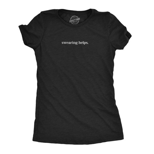 Womens Swearing Helps Tshirt Funny Curse Word Naughty Sarcastic Novelty Tee Funny Womens Tee for Sarcastic People with Adult Humor Black XXL