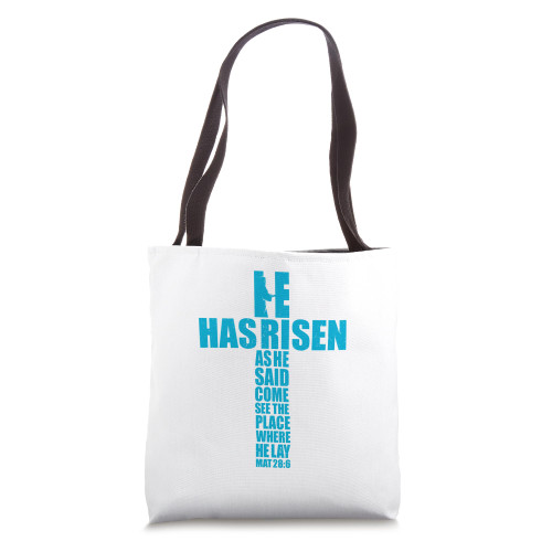 He Has Risen - Easter Rejoice Matthew 28:6 Scripture Cross Tote Bag