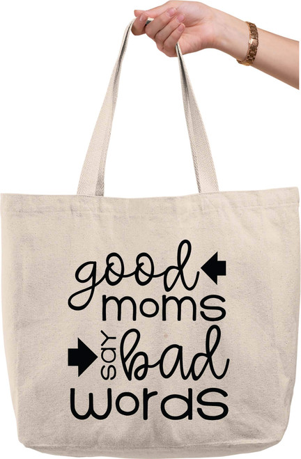Good moms say bad words funny parent swearing curse Natural Canvas Tote Bag funny gift Good moms say bad words funny parent swearing curse Natural Canvas Tote Bag funny gift