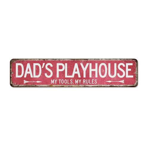 Autravelco Custom Metal Sign Dad's Playhouse My Tools My Rules Room Decor for Men Art Poster Coffee Bar Terrace Indoor Gift for Father Men Aluminum Metal Sign Gift for Bedroom 4x18 Inch
