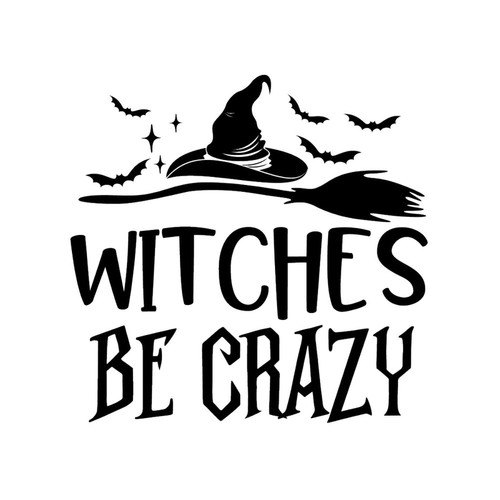 Witches Be Crazy Wall Sticker Creative Wall Decals Vinyl Mural Decals Quotes for Kids Room Car Home Wall Decor 22 Inch