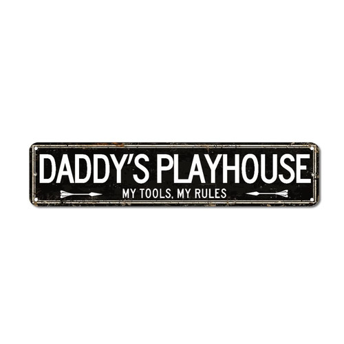 Daddy's Playhouse My Tools My Rules Metal Sign, Grandpa Grandfather, Husband Gift, Custom Garage Decor, Fathers Day Gift, Metal Sign For Dad On Father's Day, Metal Wall Decor 4x18 Inch