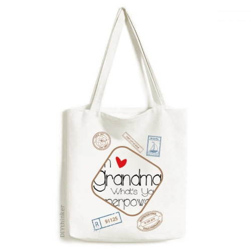 I'm a Grandma What's your Superpower Stamp Shopping Ecofriendly Storage Canvas Tote Bag
