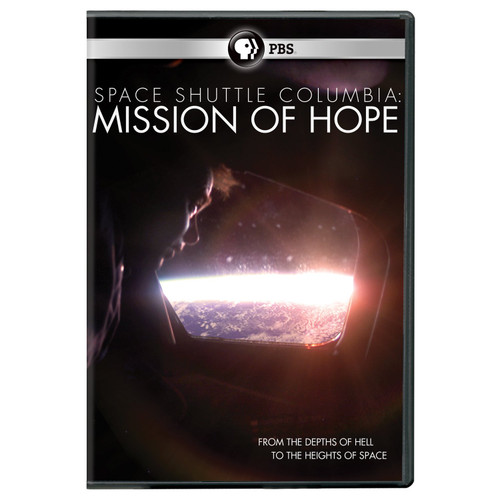 Space Shuttle Columbia: Mission of Hope