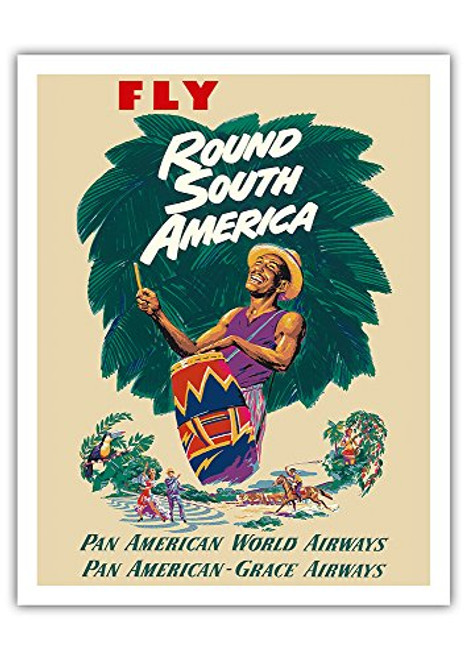 Fly Round South America - Pan American World Airways - Pan American-Grace Airways - Native Drummer - Vintage Airline Travel Poster c.1957 - Fine Art Print - 11in x 14in Fly Round South America - Pan American World Airways - Pan American-Grace Airways - Native Drummer - Vintage Airline Travel Poster c.1957 - Fine Art Print - 11in x 14in