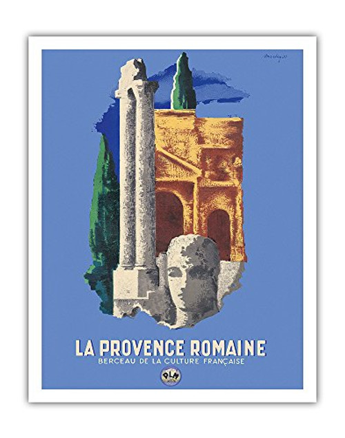 La Provence Romaine (The Roman Provence) - Berceau De La Culture Française (Cradle of French Culture) - Vintage Railroad Travel Poster by Lajos Márton c.1935 - Fine Art Print - 11in x 14in