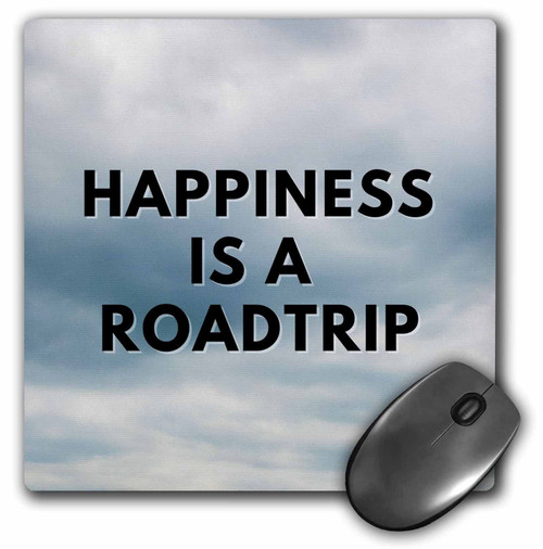 3dRose Simple Travel Quotes and Text of Happiness is A Roadtrip - Mouse Pads (mp-366196-1)