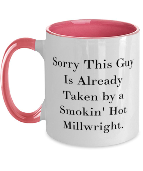 Game On Novelties Inspire Millwright Gifts, Sorry This Guy Is Already Taken by a', Inspirational Two Tone 11oz Mug For Friends From Colleagues, Tools, Hard work, Skill, Trade, Labor Game On Novelties Inspire Millwright Gifts, Sorry This Guy Is Already Taken by a', Inspirational Two Tone 11oz Mug For Friends From Colleagues, Tools, Hard work, Skill, Trade, Labor