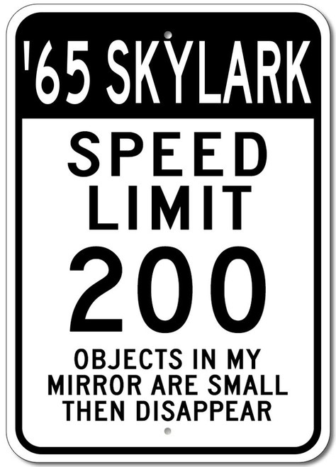 1965 65 BUICK SKYLARK Speed Limit Garage Sign, Metal Novelty Sign, Man Cave Wall Decor - 10x14 inches