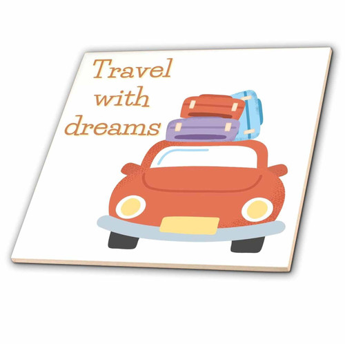 3dRose Image of a Car for Travel with Text of Travel with Dreams - Tiles (ct-377422-3) 3dRose Image of a Car for Travel with Text of Travel with Dreams - Tiles (ct-377422-3)