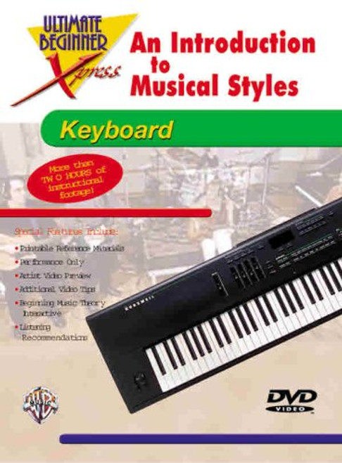 Ultimate Beginner Xpress An Introduction to Musical Styles for Keyboard (DVD) Ultimate Beginner Xpress An Introduction to Musical Styles for Keyboard (DVD)