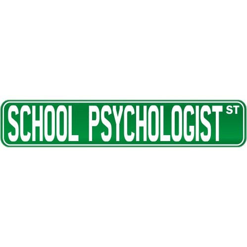New " School Psychologist Street Sign Signs " Street Sign Occupations