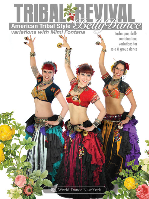 Tribal Revival - American Tribal Style Belly Dance Variations with Mimi Fontana: ATS bellydance instruction, tribal belly dance how-to, a full ATS bellydance class Tribal Revival - American Tribal Style Belly Dance Variations with Mimi Fontana: ATS bellydance instruction, tribal belly dance how-to, a full ATS bellydance class