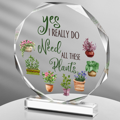 FairySandy Plant Gifts for Plant Lovers Christmas Gardening Gifts for Women Plant Lover Gifts for Women Yes I Really Do Need All These Plants Acrylic Gifts for Women Plant Gifts Plant Lovers FairySandy Plant Gifts for Plant Lovers Christmas Gardening Gifts for Women Plant Lover Gifts for Women Yes I Really Do Need All These Plants Acrylic Gifts for Women Plant Gifts Plant Lovers