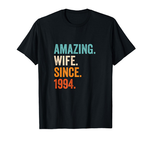 Amazing Wife Since 1994 | 29th wedding anniversary T-Shirt