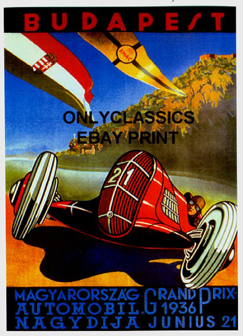 OnlyClassics 1936 BUDAPEST GRAND PRIX AUTO RACING ART DECO 11x17 POSTER INDY 500 FORMULA ONE OnlyClassics 1936 BUDAPEST GRAND PRIX AUTO RACING ART DECO 11x17 POSTER INDY 500 FORMULA ONE