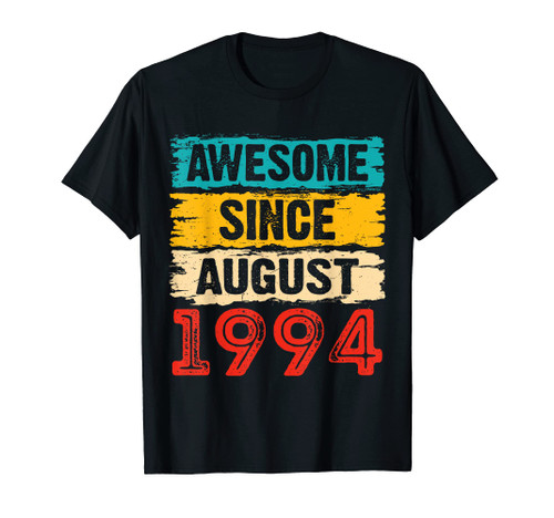 29 Year Old Awesome Since August 1994 29th Birthday Gifts T-Shirt