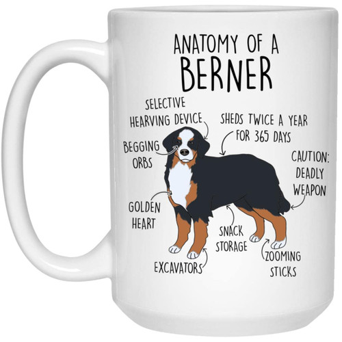 Bernese Mountain Dog Coffee Mug, Cute Berner Gift, Dog Lover, Funny Gift For Her, Him, Birthday, Bernese Mountain Dog Mom Dad, Anatomy 15oz
