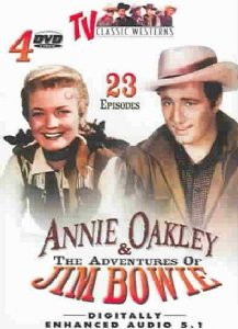 TV Classic Westerns: Annie Oakley and Jim Bowie, Vol. 1 [DVD]