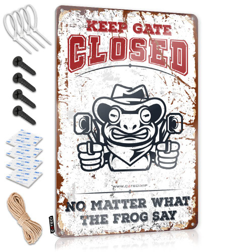 Metal Bar Decor Keep Gate Closed No Matter What The Frog Say Tin Sign Man Cave Signs and Decor Wall Signs (Size : 30X40CM)